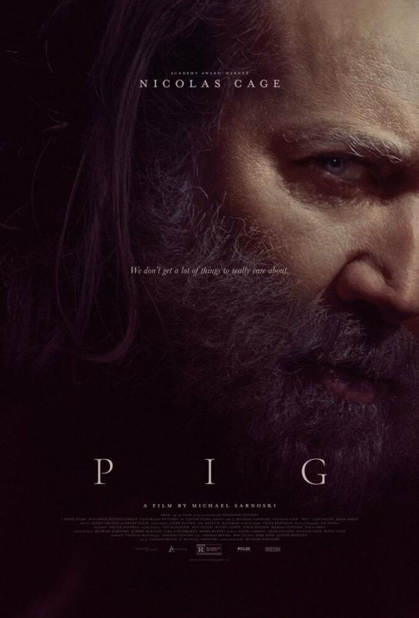 Фильм Свинья (2021) смотреть онлайн в хорошем качестве